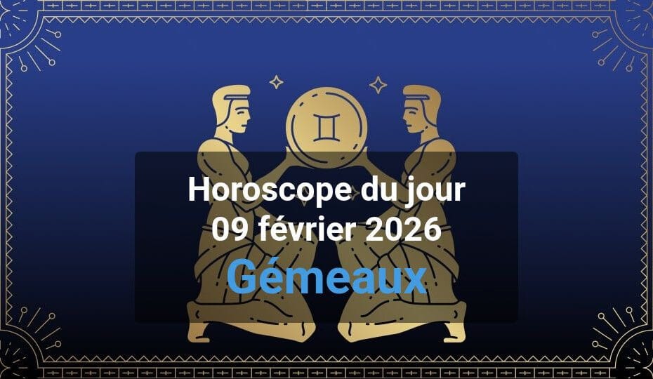 Gémeaux horoscope du jour