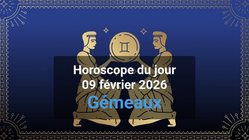 Gémeaux horoscope du jour