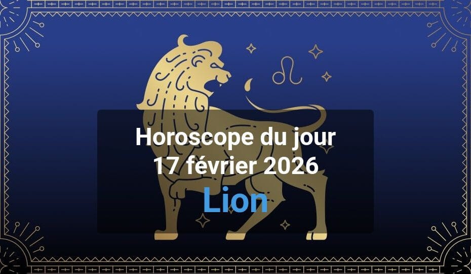Lion horoscope du jour