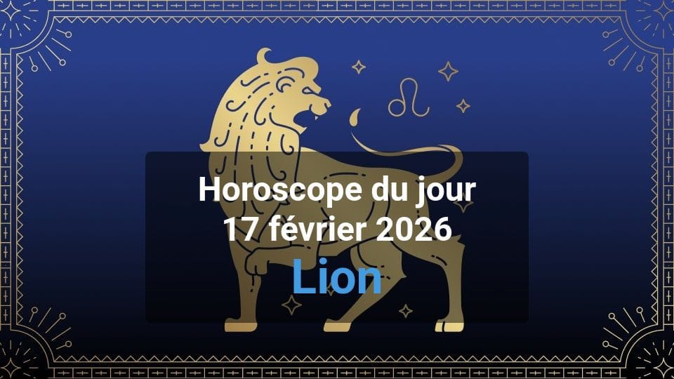 Lion horoscope du jour