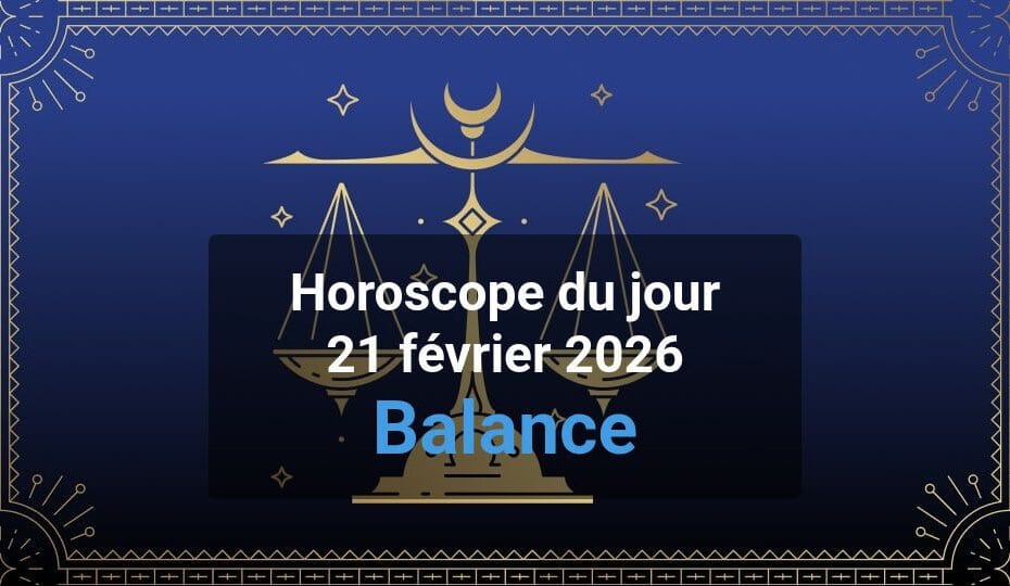 Balance horoscope du jour
