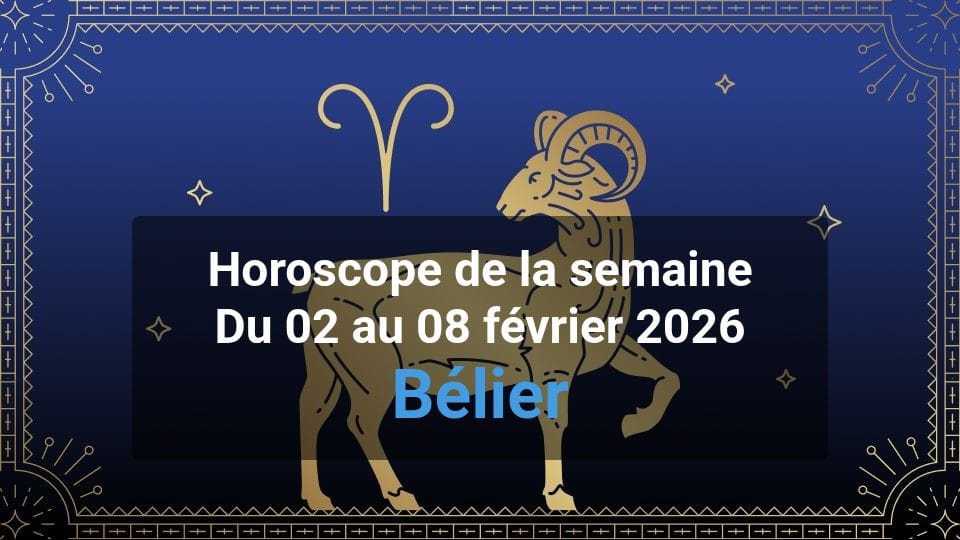 Bélier horoscope de la semaine